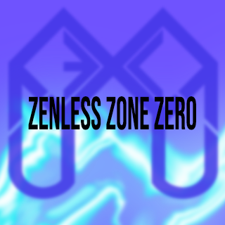 Zenless Zone Zero